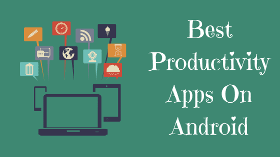 best productivity apps for Android 2020