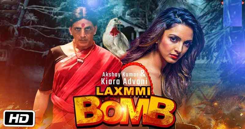 Laxmmi Bomb Full Movie Watch Online 2020