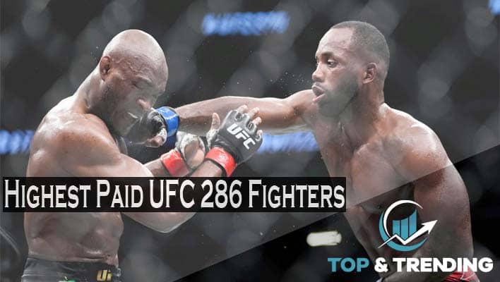 Top 5 Highest Paid UFC 286 Fighters [year]