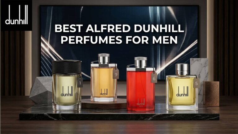 Best Alfred Dunhill Perfumes For Men